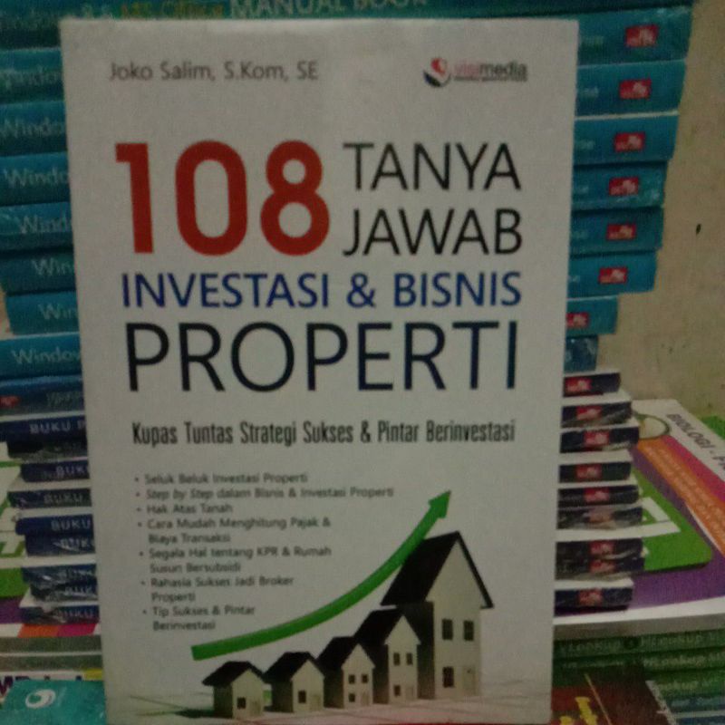 

BUKU 108 TANYA JAWAB INVESTASI & BISNIS PROPERTI