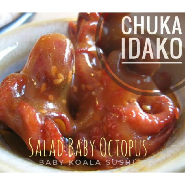 CHUKA IDAKO Salad Baby Octopus 200 g Halal | Baby Octopus Seasoned Salad Bayi Gurita