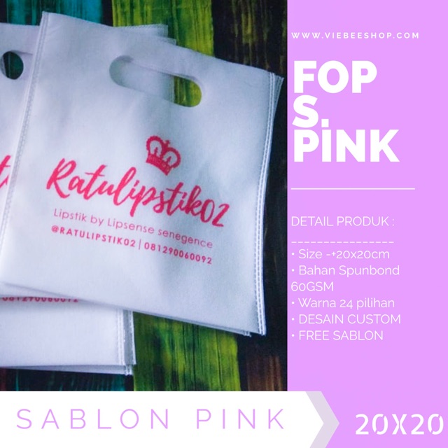 TAS GOODIE BAG | TAS KOSMETIK | TAS SPUNBOND | FOP 20.20 SPINK