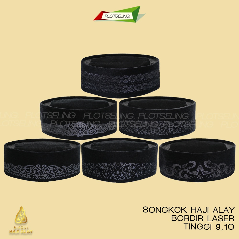 Songkok Premium HAJI ALAY LASER AC Tinggi 9 Peci Sholat Pria Dewasa Hitam Full Motif Batik NU Kopiah Shalat Anak Santri Laki Kopyah Solat Pesantren Nasional Beludru Ukuran Jumbo Kopeah Bulat Batok Bludru Pigeon Putih Pendek Karakter Nama Susun Original