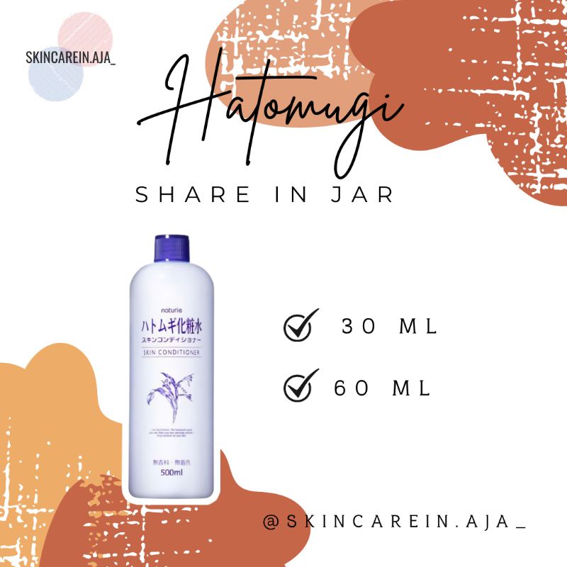 (SHARE IN JAR) HATOMUGI Share In Jar Conditioner Toner