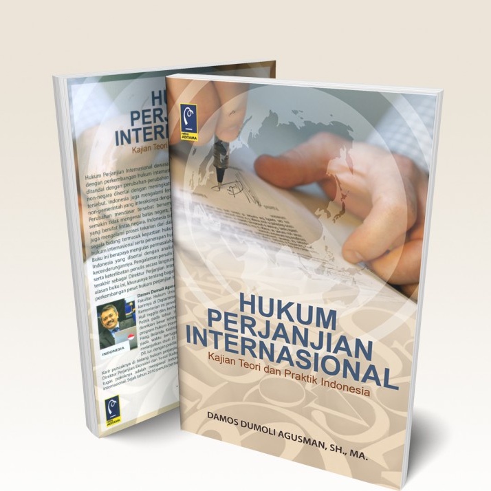 ORIGINAL - HUKUM PERJANJIAN INTERNASIONAL - Damos Dumoli A - Refika