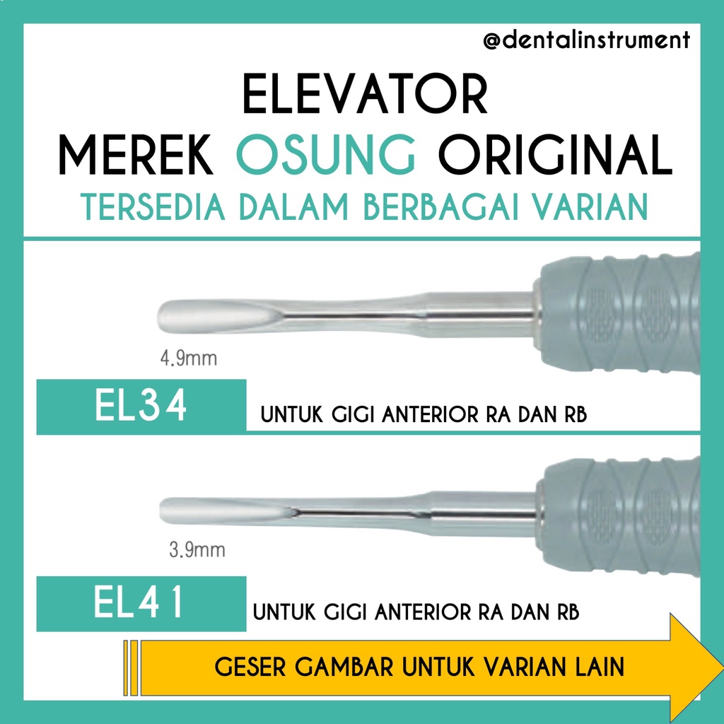 Dental Root Elevator / Dental Bein Elevator Ekstraksi Gigi Merek Osung Original