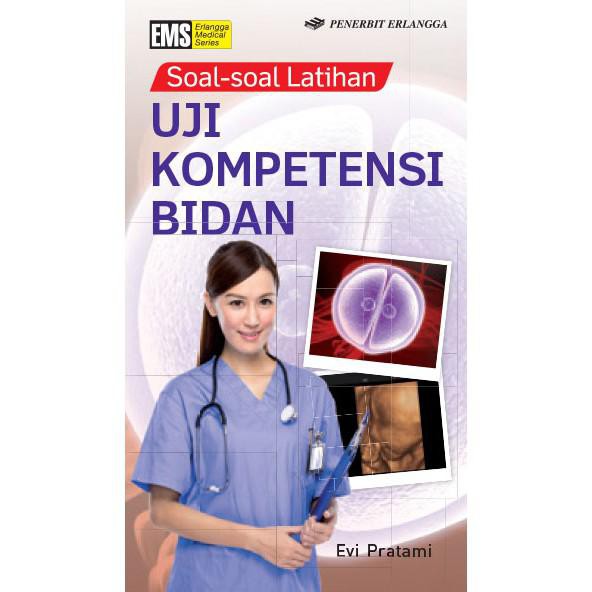 Buku Ukom Bidan ORIGINAL Buku Soal Ukom Uji Kompetensi Kebidanan