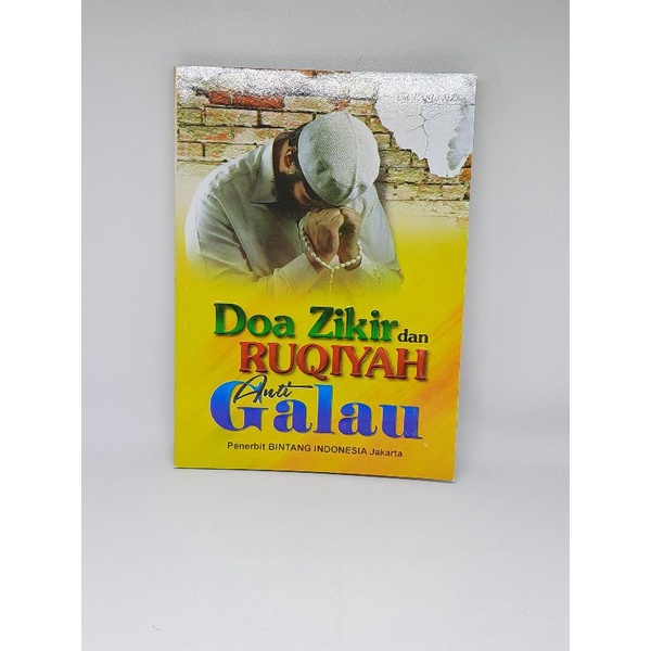 Buku Doa Zikir Dan Ruqiah Anti Galau