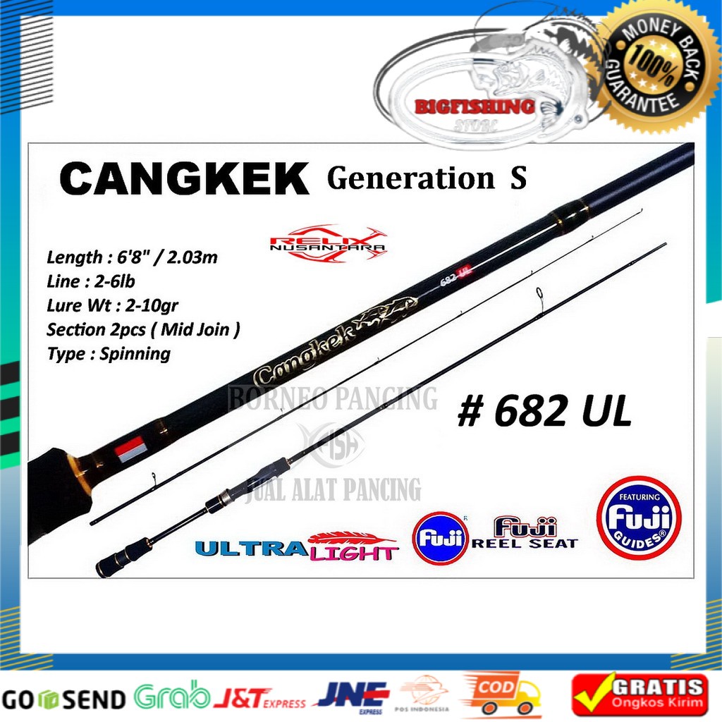 Stik RelixNusantara CANGKEK GENERATION S 682UL 2 - 6Lb