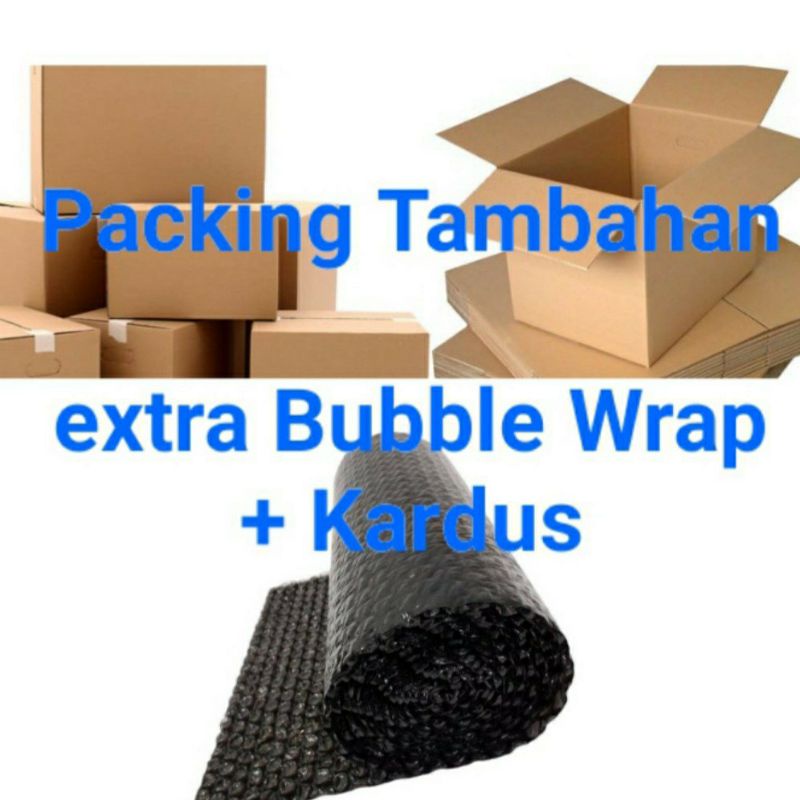 

packing kardus + extra bubble wrap