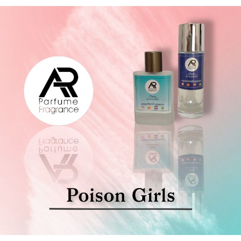 Parfum POISON GIRLS - BEST SELLER for WOMAN !! Parfum Isi Ulang Viral Tahan Lama Seharian