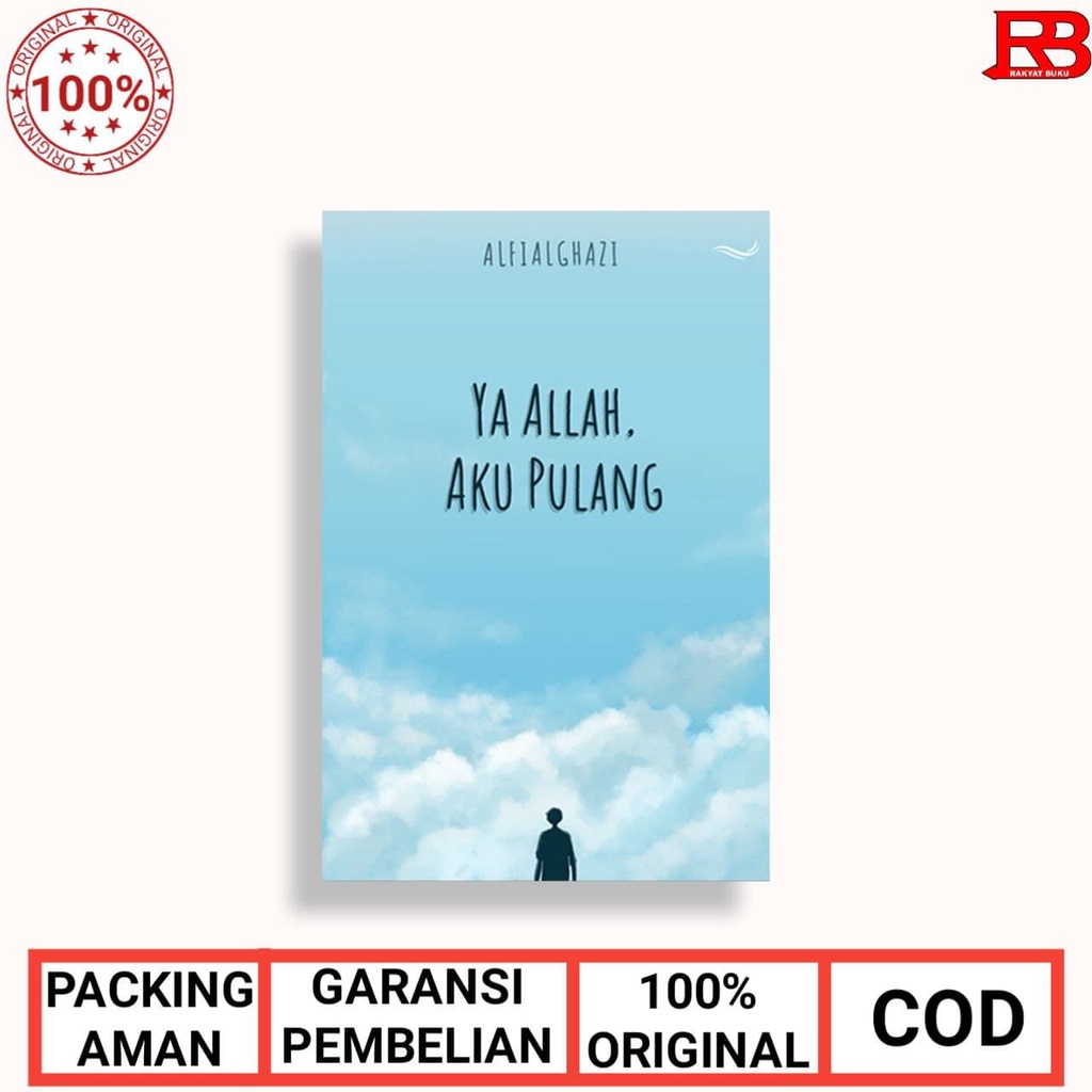 Ya Allah, Aku Pulang - ALFIALGHAZI Original