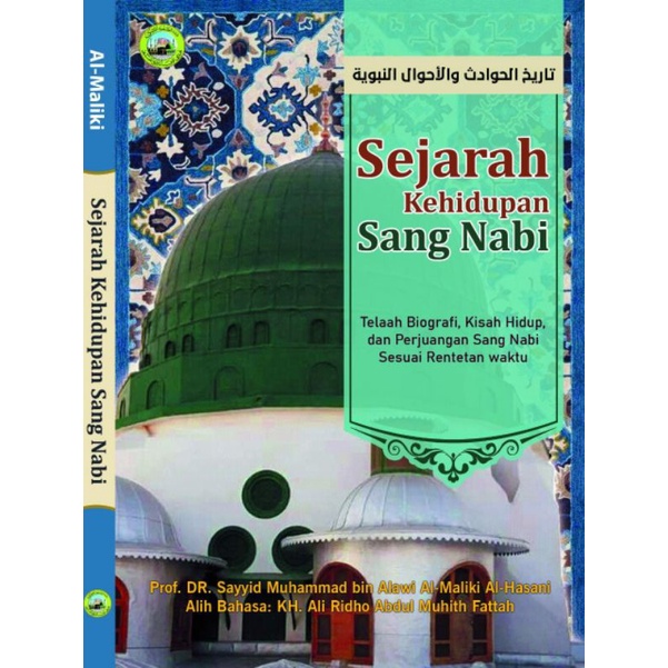 Sejarah Kehidupan Sang Nabi
