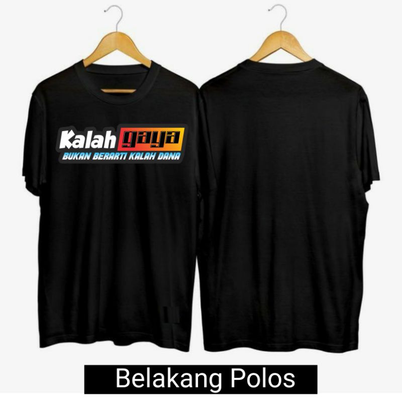 KAOS KALAH GAYA