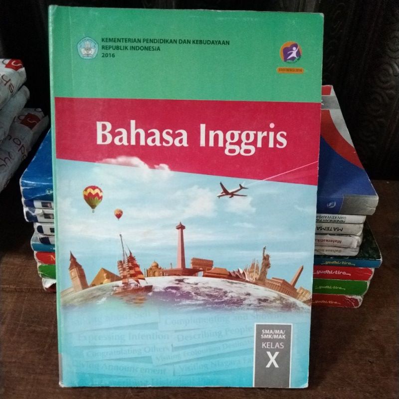 BAHASA INGGRIS KELAS 10 SMA