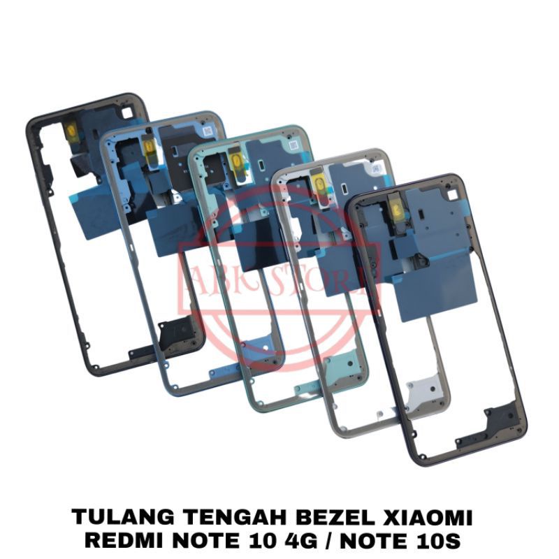 Tutup Mesin Tulang Tengah Bezzel Bazzel Xiaomi Redmi Note 10s/Note 10 4G Original
