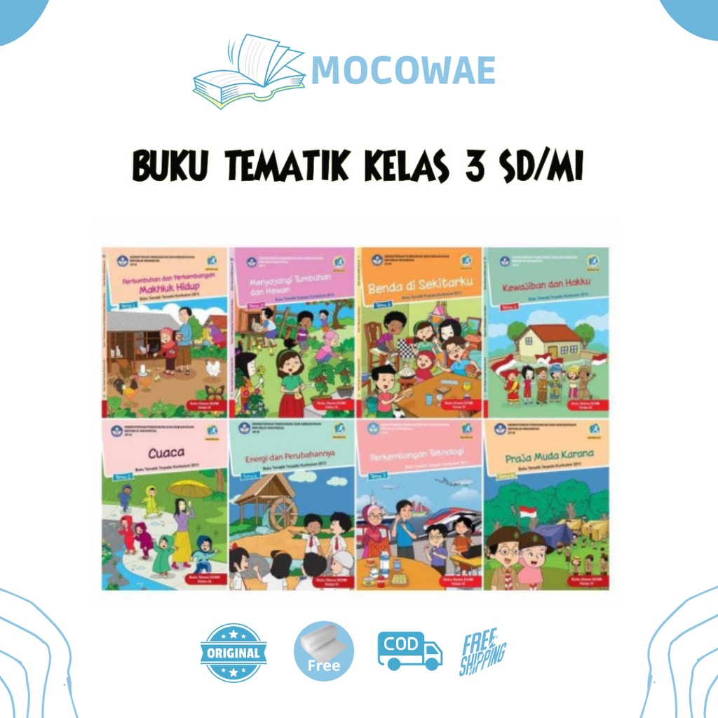 Buku Tematik Kelas 3 SD MI Buku Tematik SD Kelas 3 Buku Tematik Dikbud Siswa SD K13 Kelas 3
