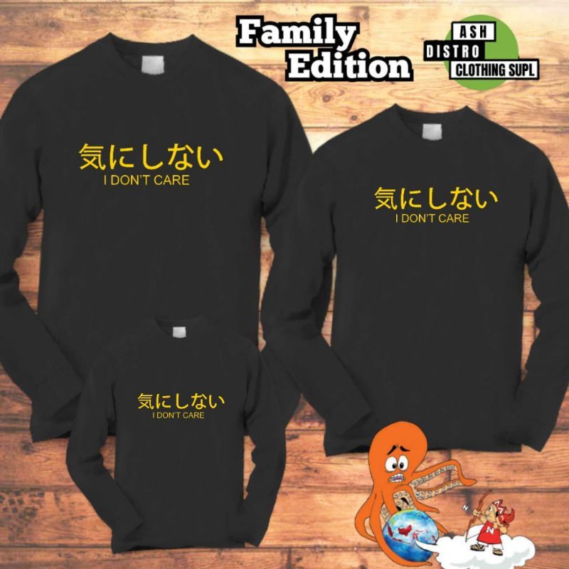 Kaos couple keluarga lengan panjang i dont care jepang / baju kapel ayah ibu anak