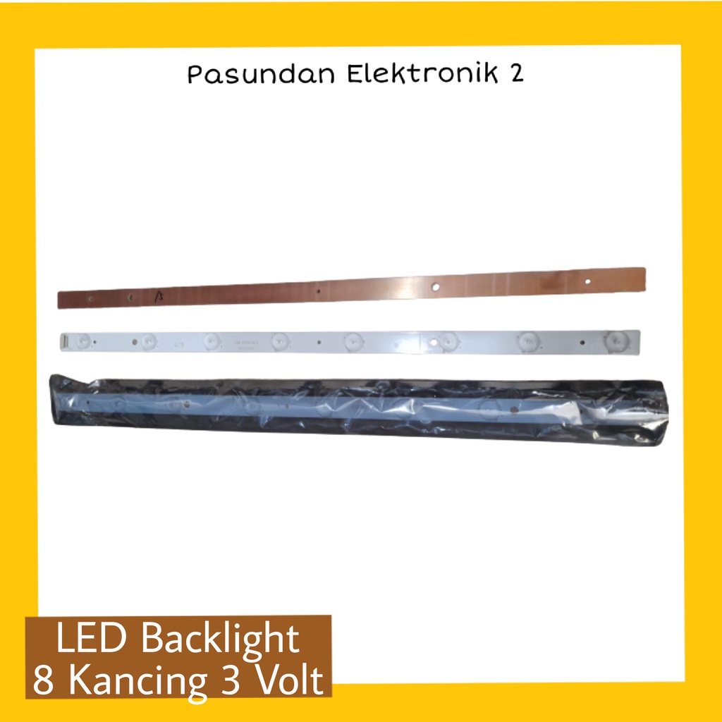 Lampu Backlight LED TV 8 kancing cembung 3V 52cm 3V  .