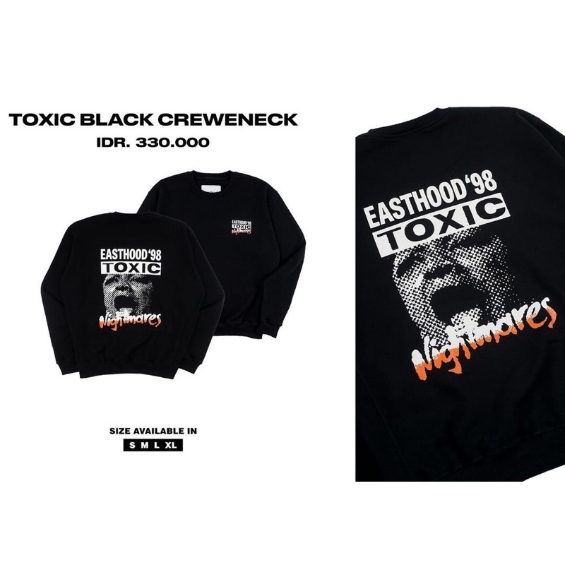 Crewneck hitam Easthood toxic