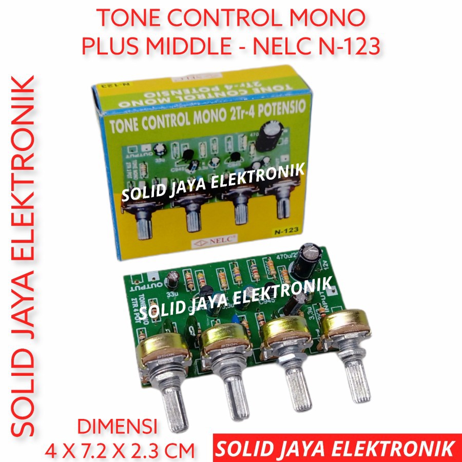 KIT TONE CONTROL MONO PLUS MIDLE MIDDLE VOKAL 4 POTENSIO POT 2 TR TRANSISTOR NELC N-123 N123 N 123