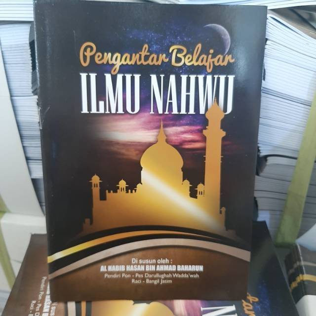 Pengantar Belajar ILMU NAHWU Abuya Hasan Baharun