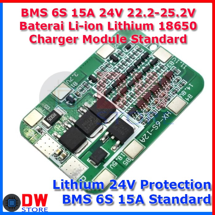 BMS 6S 12A 24V 22.2V 25.2V Baterai Li-ion Lithium 18650 Charger Module - STANDAR