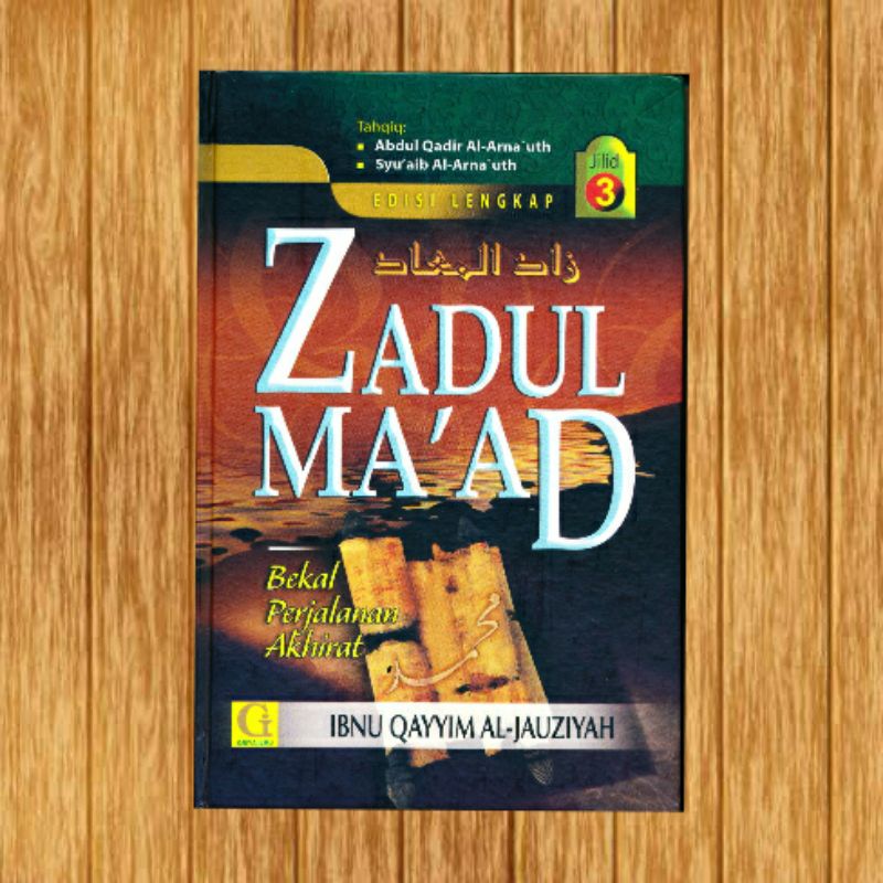 Zadul maad bekal perjalanan akhirat jilid 3 ibnu Qayyim