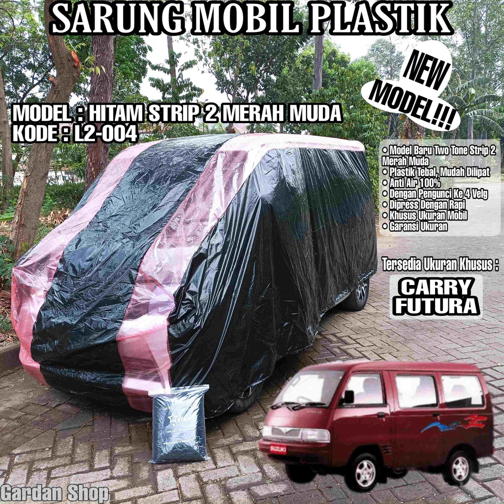 Sarung Mobil Plastik CARRY FUTURA Hitam Strip 2 Merah Muda Full Anti Air Full Waterproof