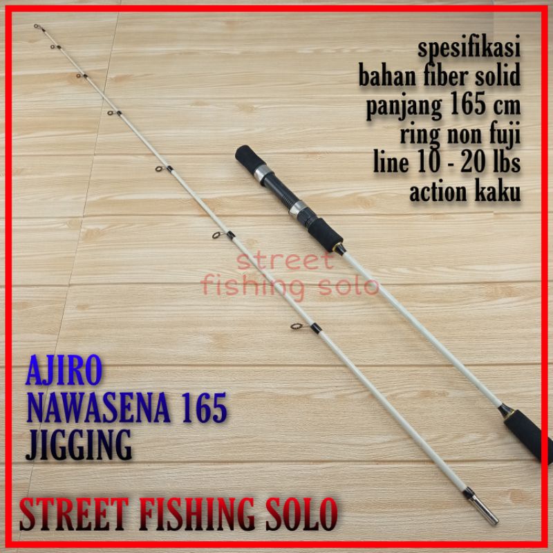 joran ajiro JIGGING NAWASENA 165cm (COD)