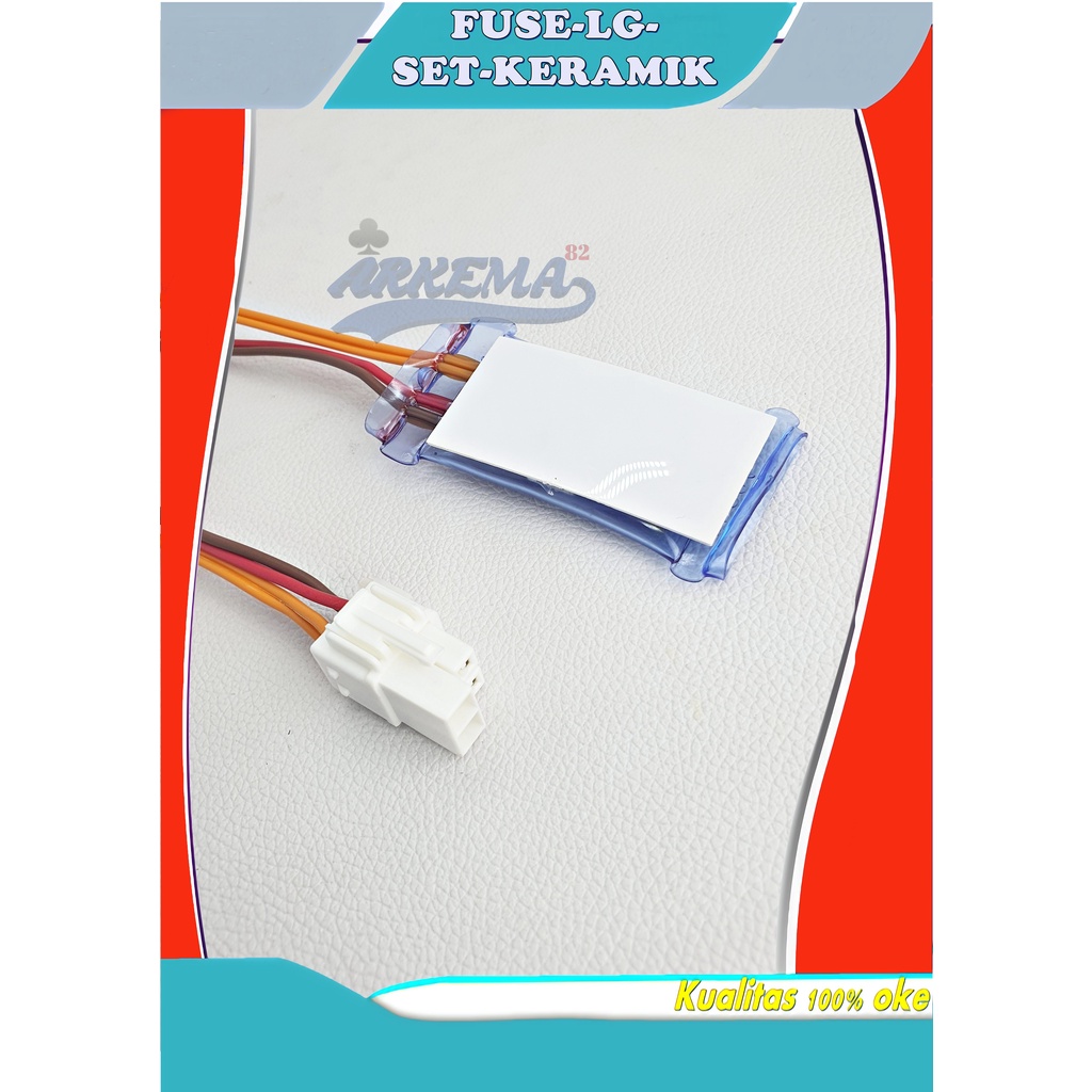 FUSE KULKAS LG | BIMETAL LG KERAMIC | FUSE BEMETAL LG |  DEFROST BIMETAL LG | FUSE DOUBLE KULKAS LG