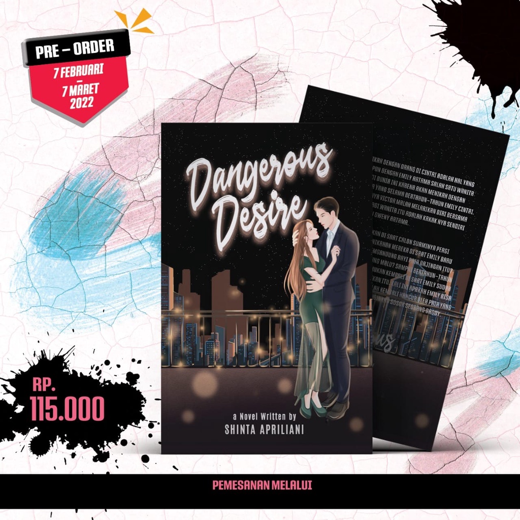 Dangerous Desire by Shinta Apriliani