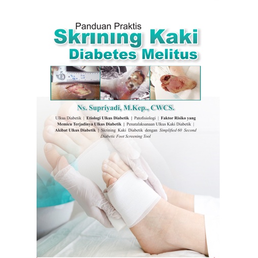 Deepublish - Buku Panduan Praktis Skrining Kaki Diabetes Melitus