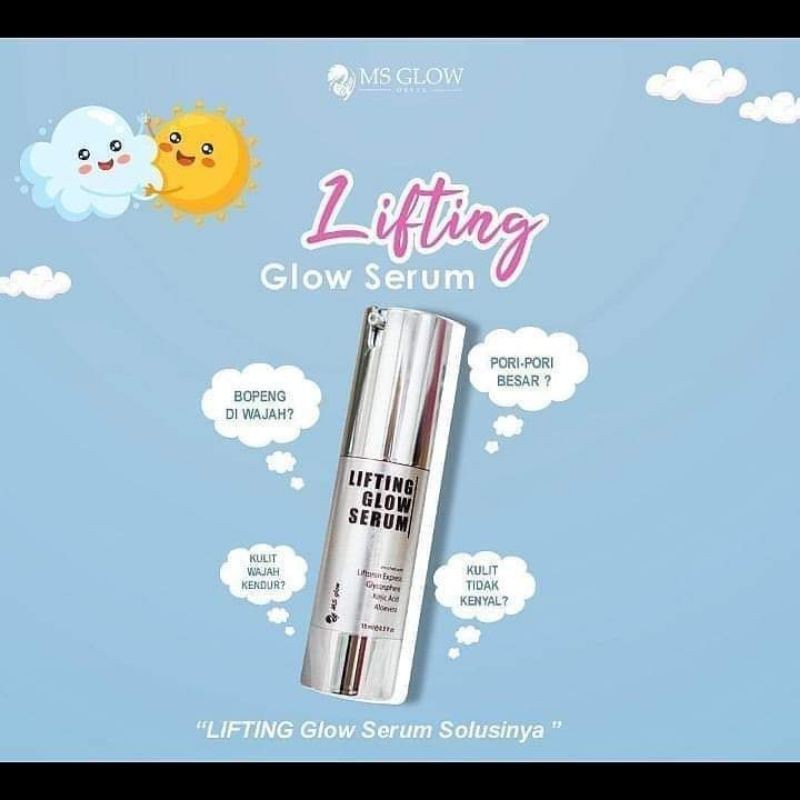 LIFTING GLOW SERUM / SERUM LIFTING MS GLOW / MS GLOW SERUM LIFTING / SERUM LIFTING MS GLOW TERMURAH
