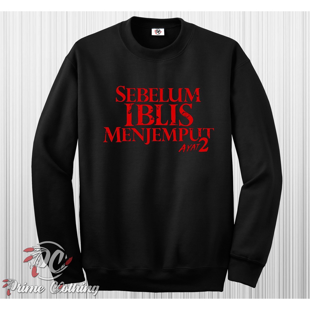 SWEATER SEBELUM IBLIS MENJEMPUT AYAT 2