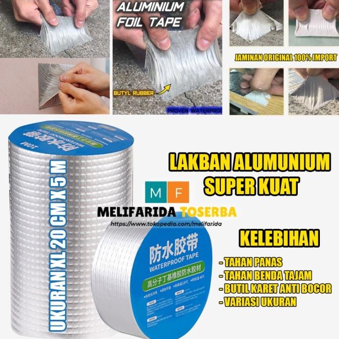 

Lakban Alumunium Foil Tape PITA TAHAN AIR POLIMER BUTIL laris