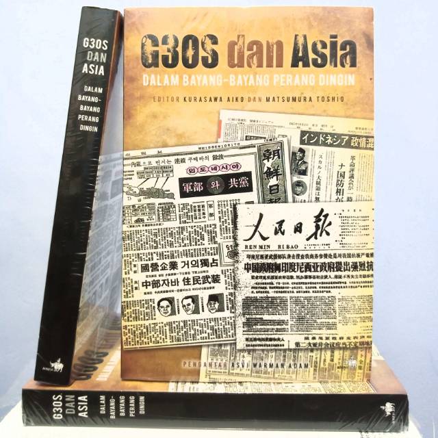 G30S dan Asia dalam Bayang-bayang Perang Dingin - Ed. Kurasawa Aiko & Matsumura Toshio