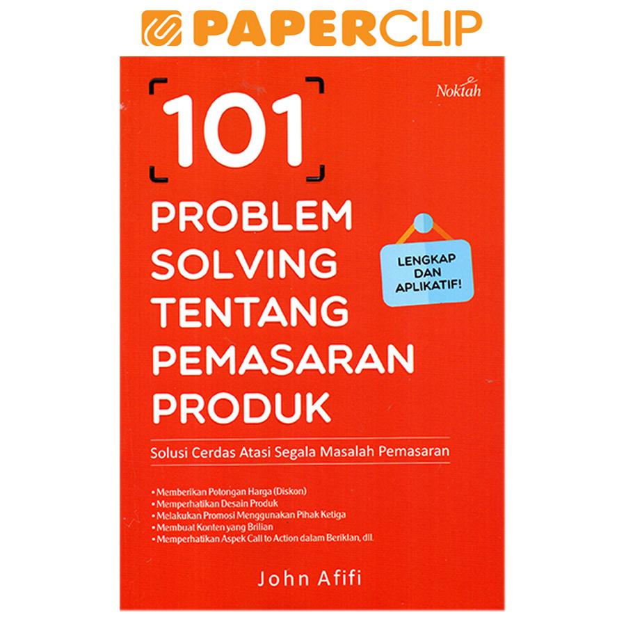 101 PROBLEM SOLVING TENTANG PEMASARAN PRODUK