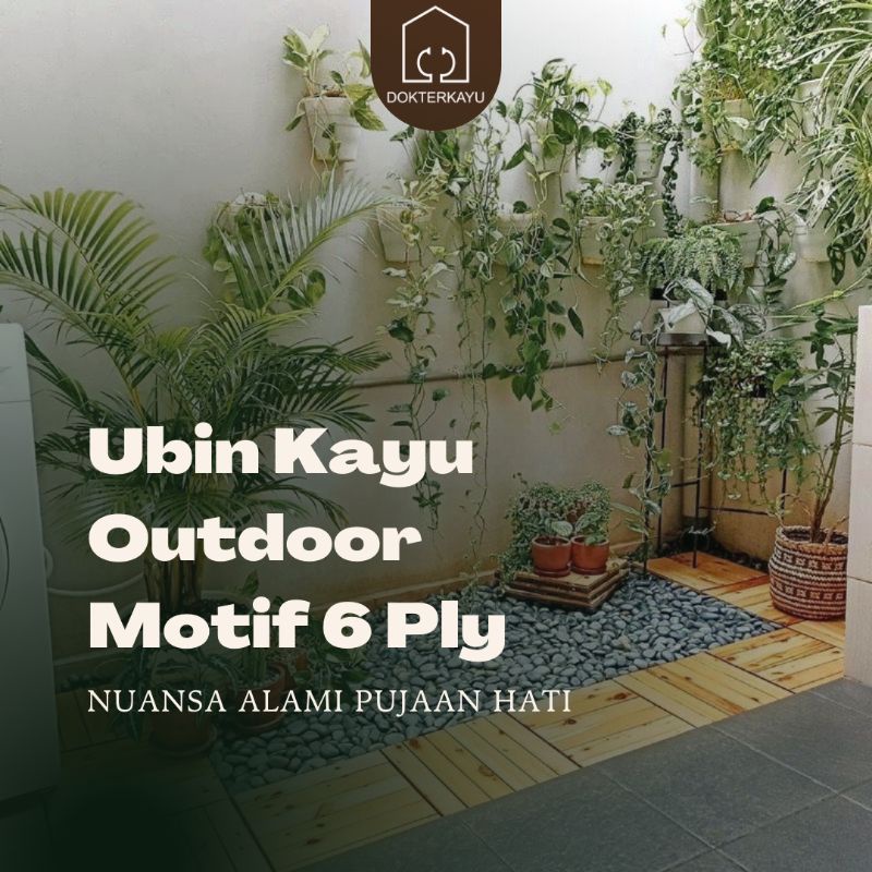 Decking lantai ubin kayu garden tile indoor outdoor MOTIF LINE 6PLY