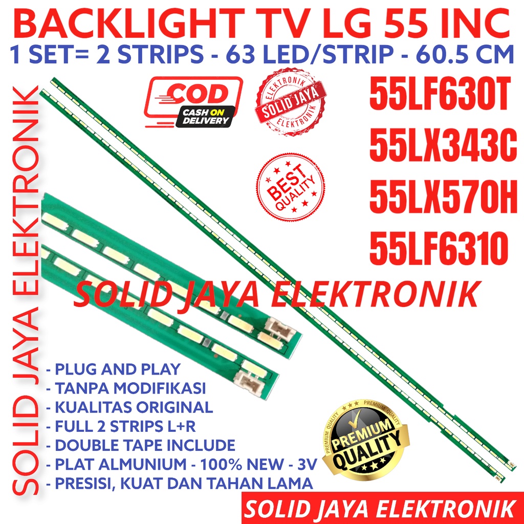 BACKLIGHT TV LED LG 55 INC 55LF630 55LX343 55LX570 55LF6310 55LF630T 55LX343C 55LX570H 55LF6310 LAMPU BL 55LF 55LX SMD LIDI STRIP STRIPS 63LED 63K 63 LAMPU BL SMD LG