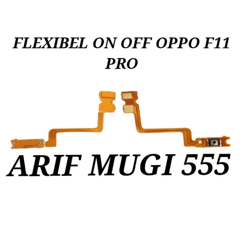 FLEXIBEL FLEXIBLE ON OFF OPPO F11 PRO ORIGINAL