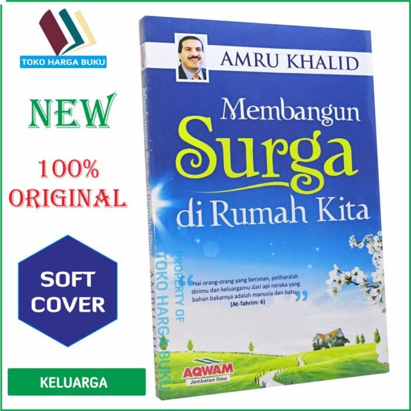 Membangun Surga Di Rumah Kita - AQW