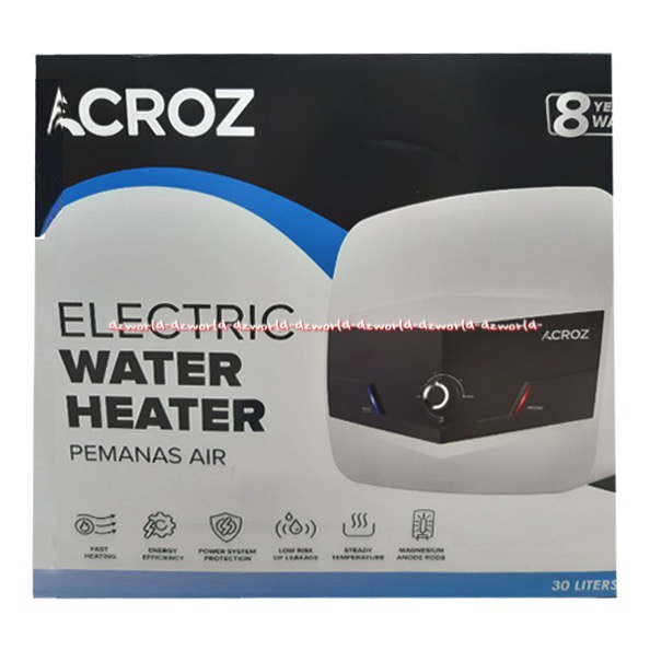 Acroz Electric Water Heater 30Liter Pemanas Air Cepat Panas Akros Waterheater Elektrik Untuk Kamar Mandi 30L