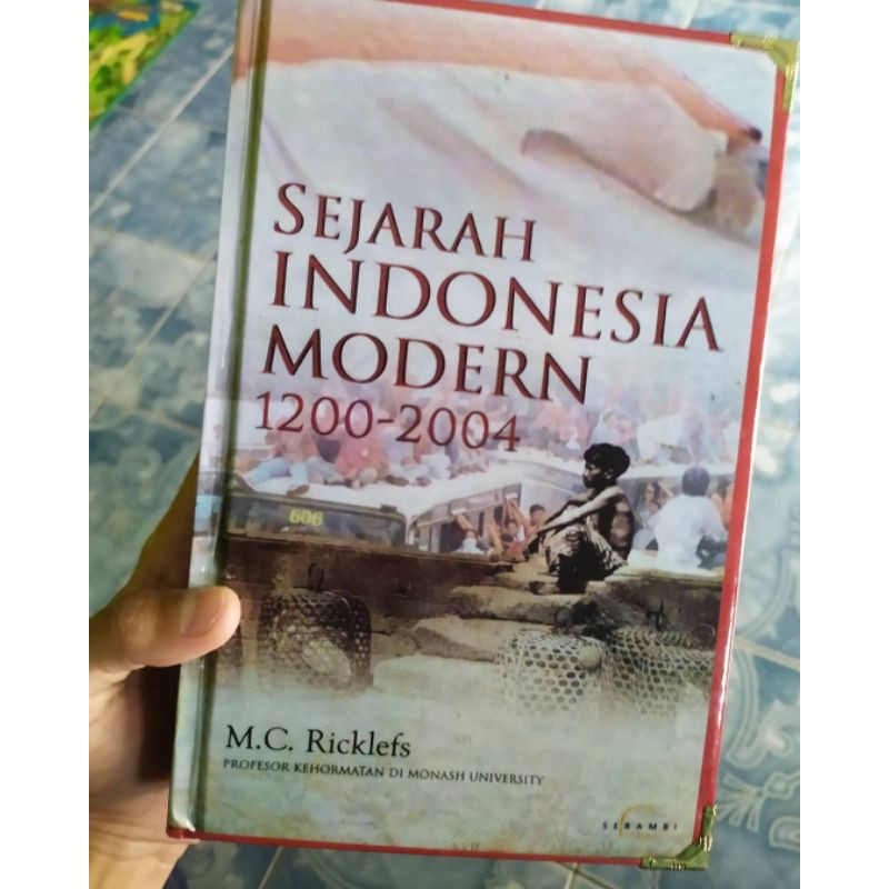 Original Hardcover Sejarah Indonesia Modern 1200-2004 karya M.C.Ricklefs
