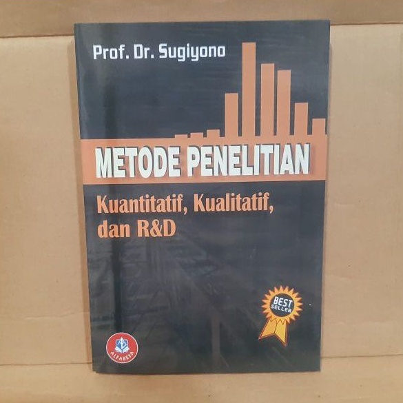 METODE PENELITIAN KUANTITATIF, KUALITATIF, DAN R&D BY SUGIYONO 2017