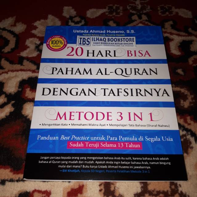

20 hari bisa paham alquran dengan tafsirnya metode 3 in 1