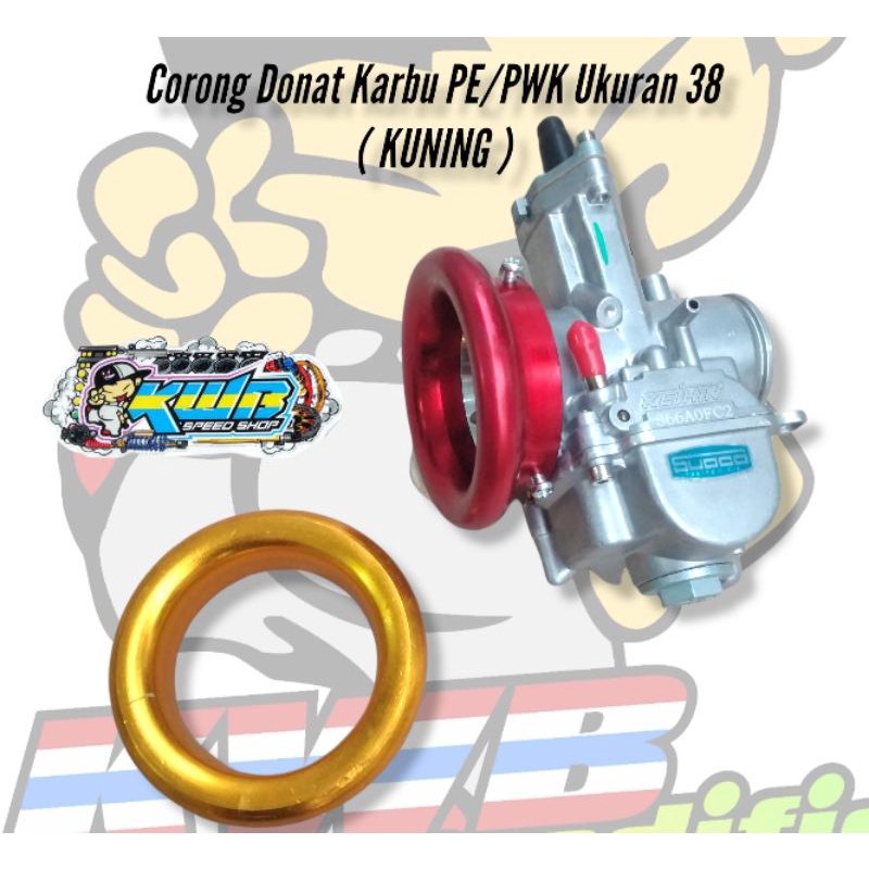 Velocity Karburator Model Donat Flat Corong Karbu PNP PE PWK PWL Air Strike 28 32 34 35 38-Kuning PE/PWK 38