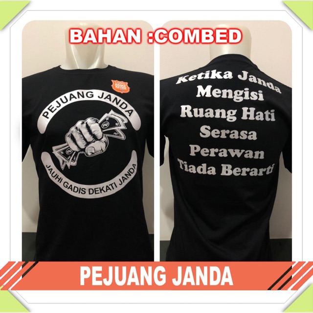 Kaos distro PEJUANG JANDA sablon