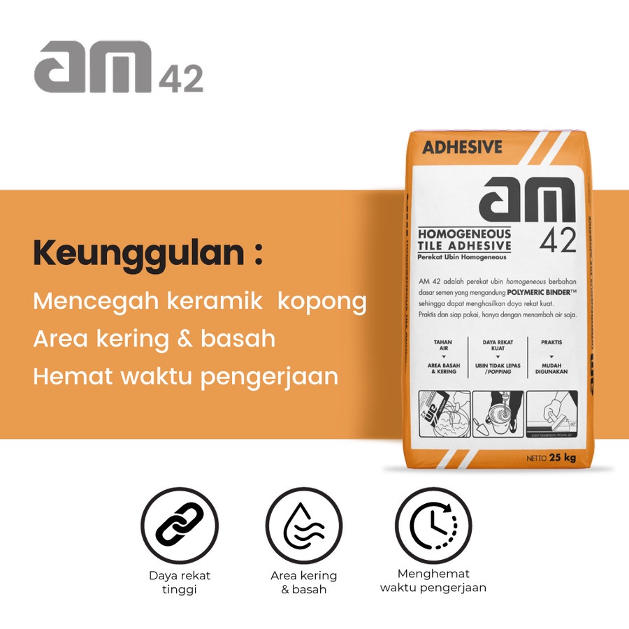 Semen Perekat Keramik - AM 42 Perekat ubin homogen -25kg