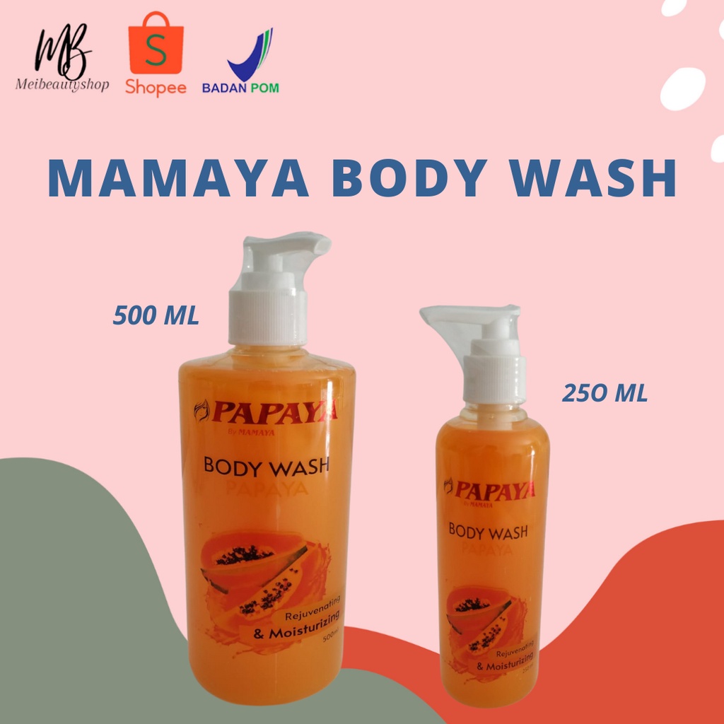 MAMAYA Sabun Papaya Body Wash 250ml | 500ml (✔️BPOM) Papaya Body Wash