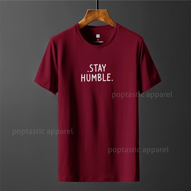 Tshirt Baju Kaos Distro Stay Humble / Kaos Distro Pria Wanita