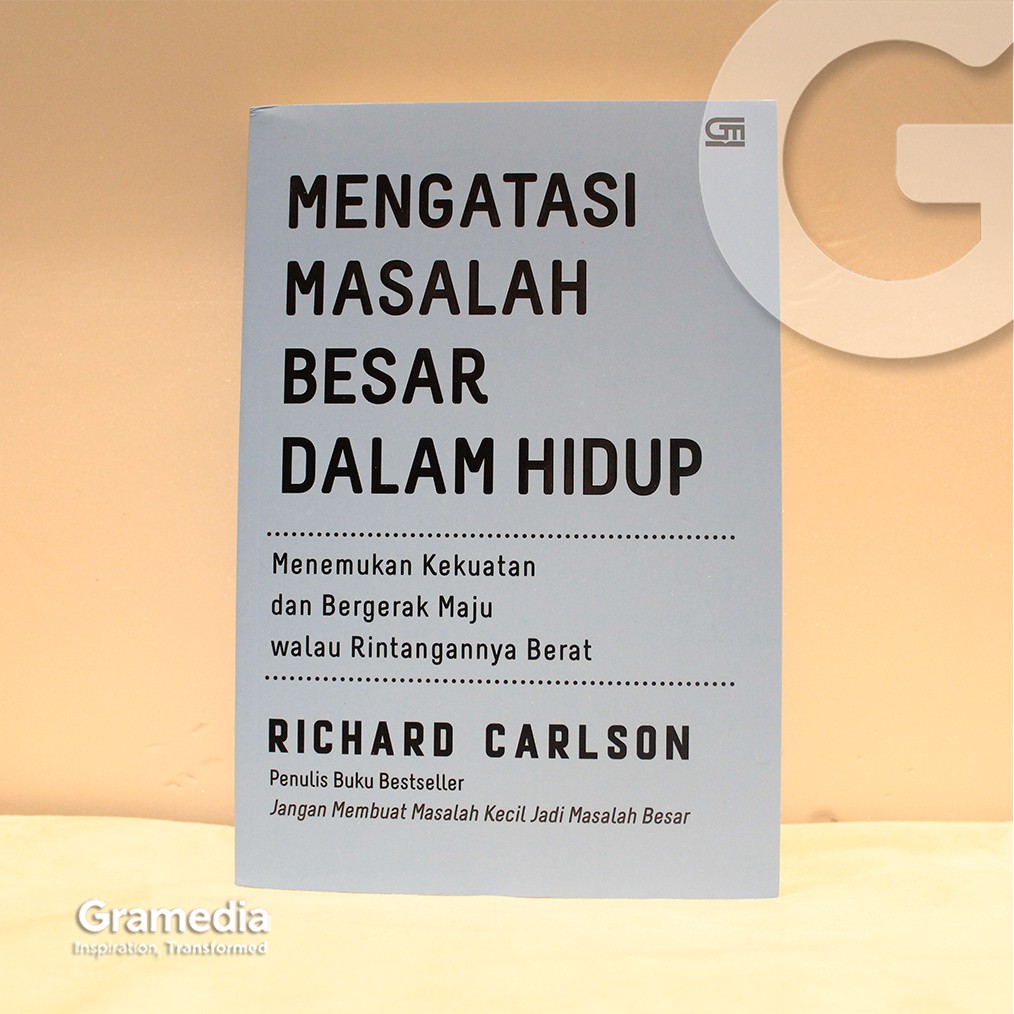 Mengatasi Masalah Besar dalam Hidup
