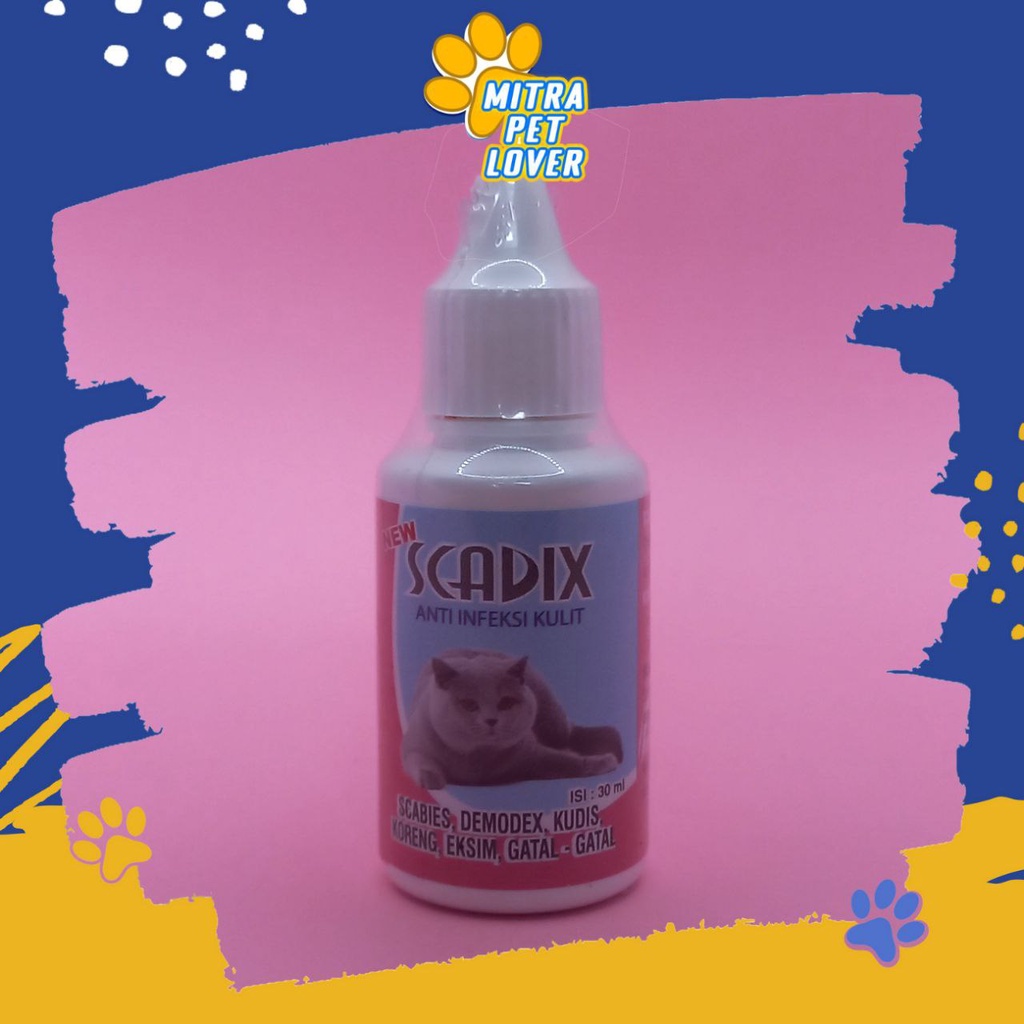 OBAT INFEKSI KUCING - SCADIX CAT DROP 30 ML ORIGINAL - CAT SCABIES UNTUK KULIT LUKA AMPUH AMAN UNTUK KUDIS KORENG EKSIM GATAL KITTEN PET ANIMAL HEALTHCARE AND VETERINARY TAMASINDO OBAT KESEHATAN DAN VITAMIN TERNAK HEWAN BINATANG PELIHARAAN MITRAPETLOVER